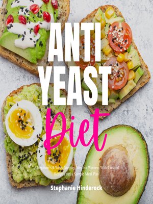 cover image of Anti Yeast Diet